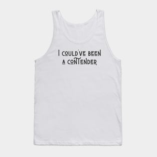 A Contender Tank Top